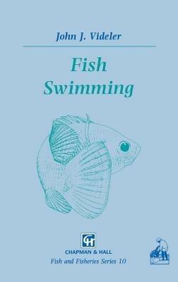 Fish Swimming - J.J. Videler - cover