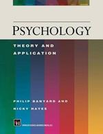 Psychology: Theory and Application
