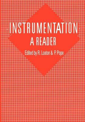 Instrumentation: A Reader: A reader - cover