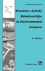 Structure—Activity Relationships in Environmental Sciences