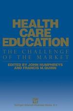 Health Care Education: The Challenge of the Market