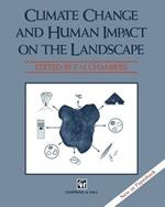 Climate Change and Human Impact on the Landscape: Studies in palaeoecology and environmental archaeology
