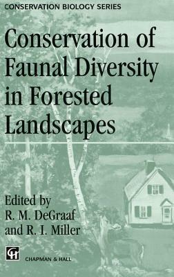 Conservation of Faunal Diversity in Forested Landscapes - cover