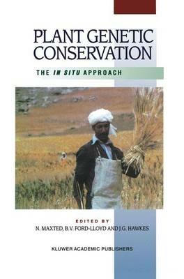 Plant Genetic Conservation: The in situ approach - Nigel Maxted,B.V. Ford-Lloyd,J.G. Hawkes - cover
