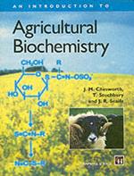 An Introduction to Agricultural Biochemistry