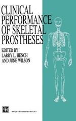 Clinical Performance of Skeletal Prostheses