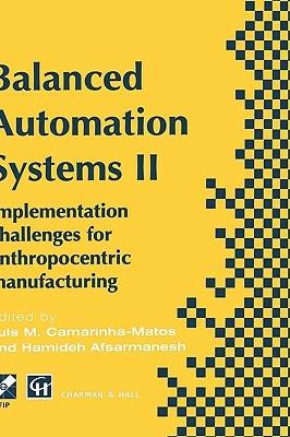 Balanced Automation Systems II: Implementation challenges for anthropocentric manufacturing - cover