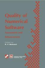 Quality of Numerical Software: Assessment and enhancement