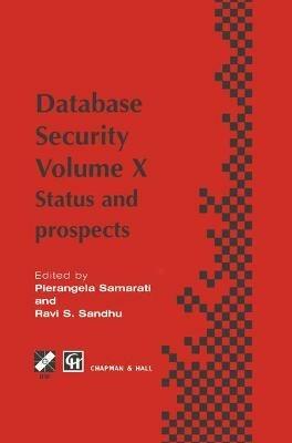 Database Security X: Status and prospects - cover