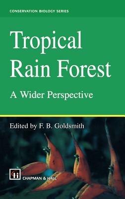 Tropical Rain Forest: A Wider Perspective - cover