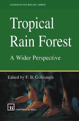 Tropical Rain Forest: A Wider Perspective - cover