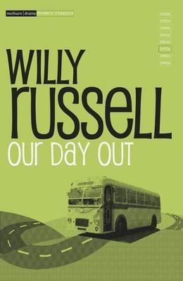 Our Day Out - Willy Russell - cover