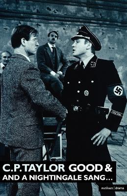 Good' & 'A Nightingale Sang' - C. P. Taylor - cover