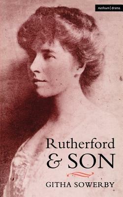 Rutherford And Son - Githa Sowerby - cover
