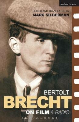 Brecht On Film & Radio - Bertolt Brecht - cover