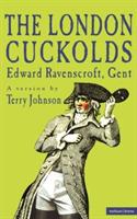 The London Cuckolds - Terry Johnson - cover