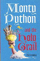 Monty Python and the Holy Grail: Screenplay - Graham Chapman - cover