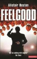 Feelgood - Alistair Beaton - cover