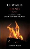 Bond Plays: 7: The Crime of the Twenty-First Century; Olly's Prison; Coffee - Edward Bond - cover