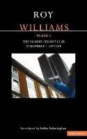 Williams Plays: 1: The No Boys Cricket Club; Starstruck; Lift Off - Roy Williams - cover