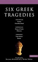 Six Greek Tragedies: Persians; Prometheus Bound; Women of Trachis; Philoctetes; Trojan Women; Bacchae - cover