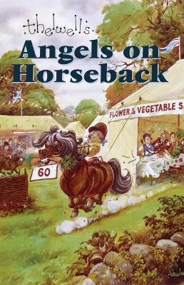 Angels on Horseback: And Elsewhere - Norman Thelwell - cover