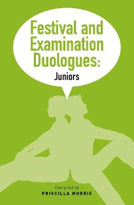 Festival and Examination Duologues: Juniors - cover
