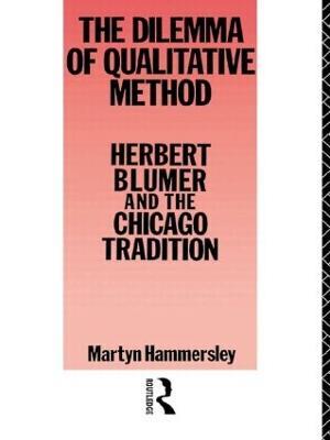 Dilemma Qualitative Method - Martyn Hammersley - cover