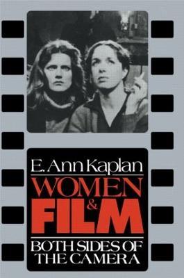 Women & Film - E. Ann Kaplan - cover