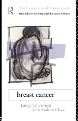 Breast Cancer - Andrew Clark,Lesley Fallowfield - cover