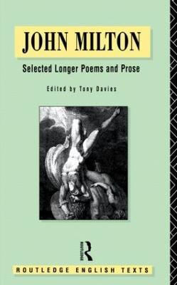John Milton: Selected Longer Poems and Prose - John Milton - cover