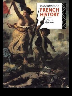 The Course of French History - Pierre Goubert - cover