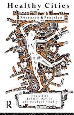 Healthy Cities: Research and Practice - cover