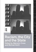 Racism, the City and the State