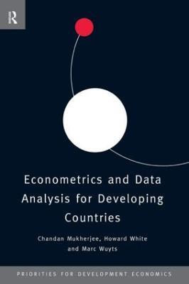 Econometrics and Data Analysis for Developing Countries - Chandan Mukherjee,Howard White,Marc Wuyts - cover