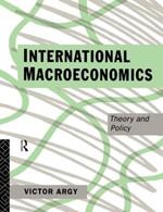 International Macroeconomics: Theory and Policy
