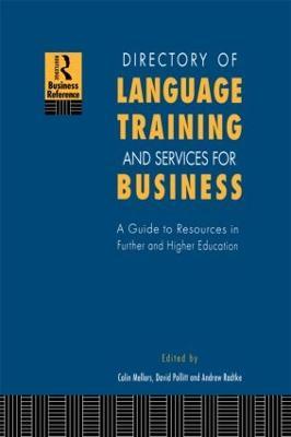 Directory of Language Training and Services for Business: A Guide to Resources in Further and Higher Education - Colin Mellors,David Pollitt,Andrew Radtke - cover