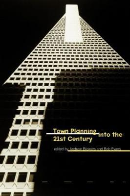 Town Planning into the 21st Century - cover