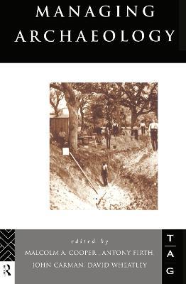 Managing Archaeology - cover
