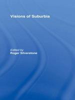 Visions of Suburbia