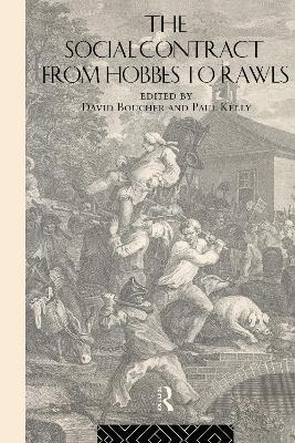 The Social Contract from Hobbes to Rawls - David Boucher,Paul Kelly - cover