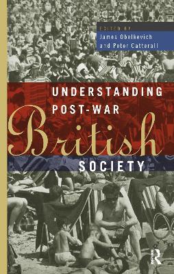 Understanding Post-War British Society - cover
