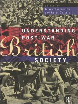 Understanding Post-War British Society - cover
