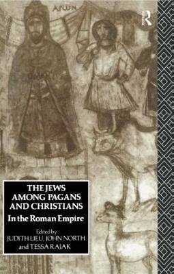 The Jews Among Pagans and Christians in the Roman Empire - cover