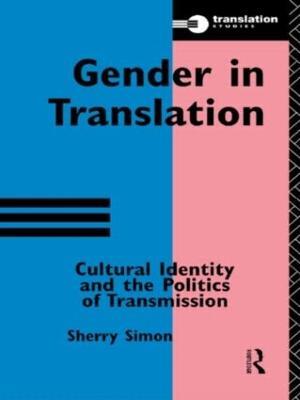 Gender in Translation - Sherry Simon - cover