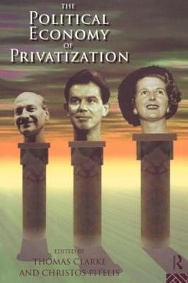 The Political Economy of Privatization - cover