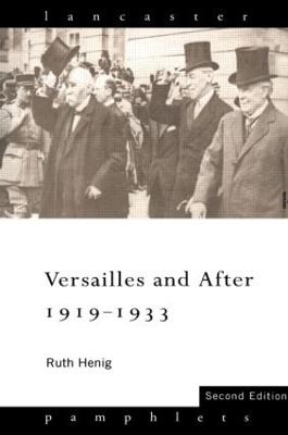 Versailles and After, 1919-1933 - Ruth Henig - cover
