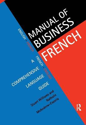 Manual of Business French - Nathalie McAndrew Cazorla,Stuart Williams - cover