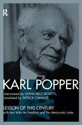The Lesson of this Century: With Two Talks on Freedom and the Democratic State - Karl Popper - cover