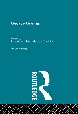 George Gissing: The Critical Heritage - cover